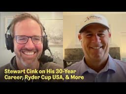 Stewart Cink on His 2009 Open Win, U.S. Ryder Cup, & More | The Fried Egg Golf Podcast