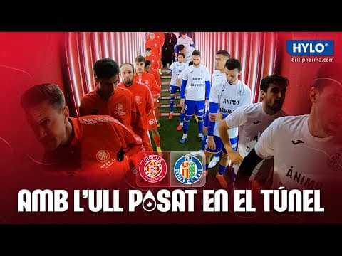 🎥 TUNNEL CAM GIRONA FC 🆚 GETAFE CF | GIRONA FC