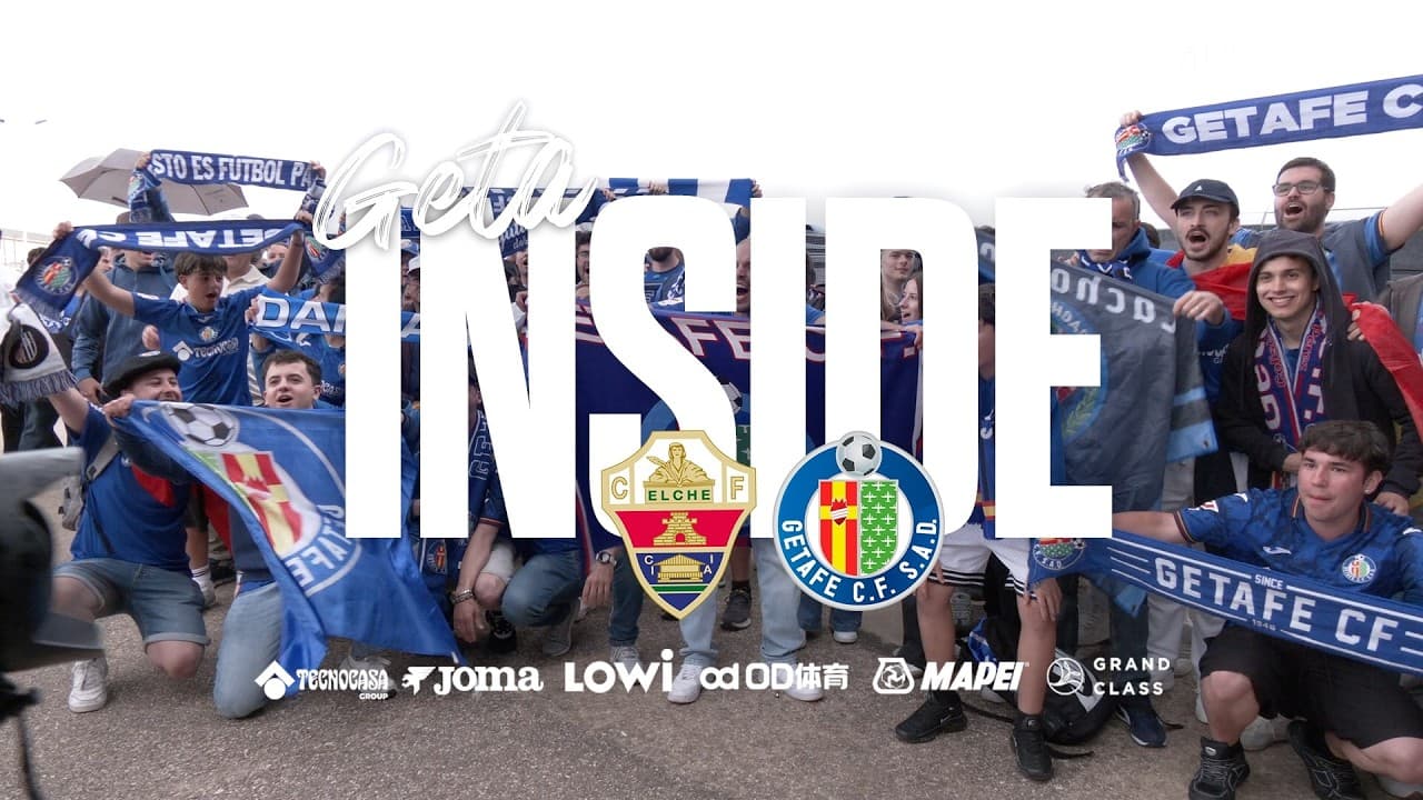 #Getainside Elche CF - Getafe CF