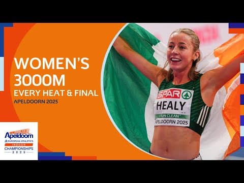 Healy Makes Irish History! 🇮🇪 EVERY Heat & Final of the Women's 3000m | Apeldoorn 2025