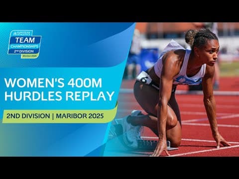 Women's 400m Hurdles Replay | Maribor 2025