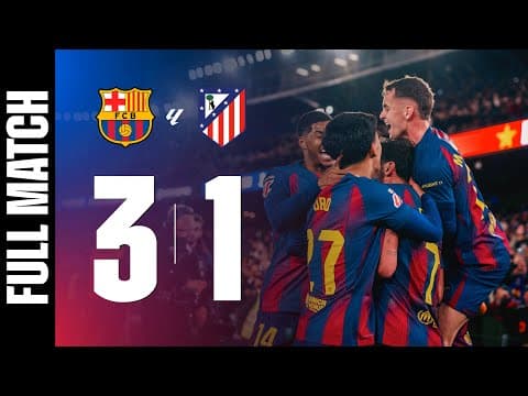 FULL MATCH | FC BARCELONA 3 vs 1 ATLÉTICO DE MADRID | LALIGA 2025/26 MD19 🔵🔴