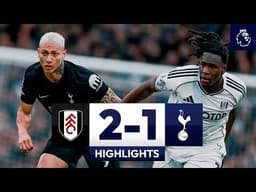 Fulham 2-1 Spurs l Premier League Highlights
