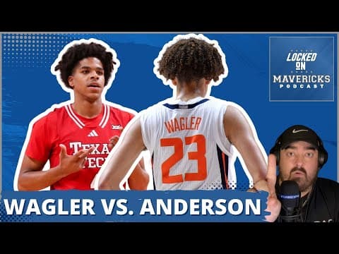 Are Dallas Mavericks SET to Steal The Draft With Keaton Wagler or Christian Anderson?