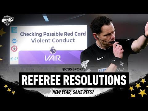 What changes should referees make in 2025? | CBS Sports Golazo