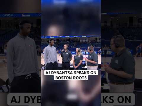 AJ Dybantsa talks Boston up bringing!