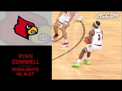 Louisville's Ryan Conwell Goes Off Against NJIT
