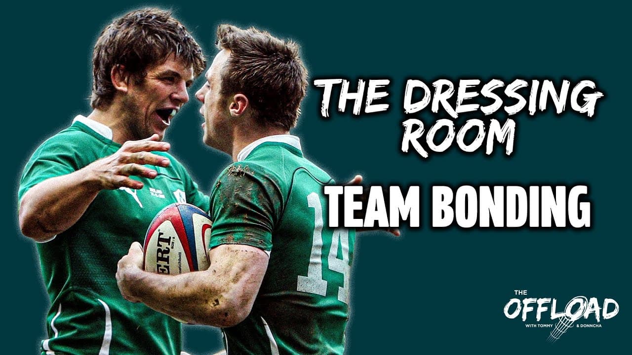 Team Bonding – THE DRESSING ROOM: Unlocked | The Offload