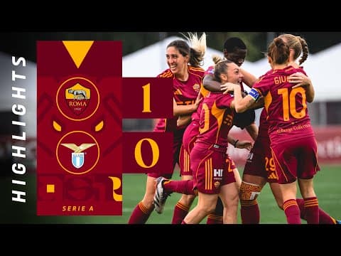 ROMA 1-0 LAZIO | SERIE A FEMMINILE 2025-26
