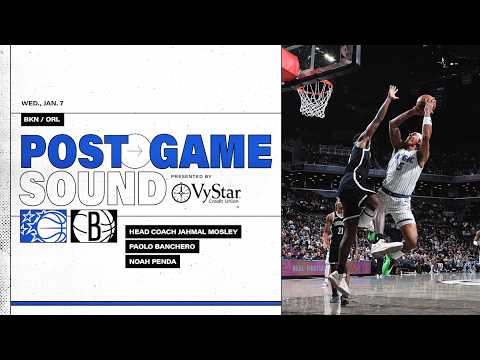 POSTGAME SOUND: ORLANDO MAGIC VS. BROOKLYN NETS | COACH MOSE NOAH PENDA & PAOLO BANCHERO