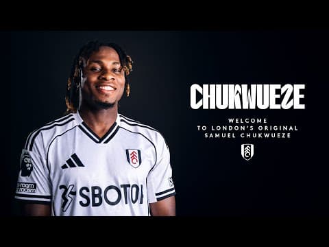Samuel Chukwueze signs for Fulham! 🇳🇬