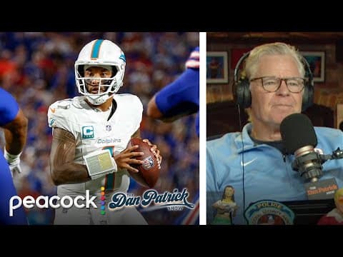 Tua Tagovailoa, Mike McDaniel should both 'be on the hot seat' | Dan Patrick Show | NBC Sports