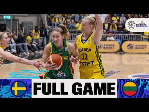 LIVE - Sweden v Lithuania | FIBA Women's EuroBasket 2027 Qualifiers