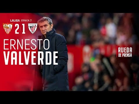🎙 Ernesto Valverde | post Sevilla FC 2-1 Athletic Club | J21 LaLiga EA Sports