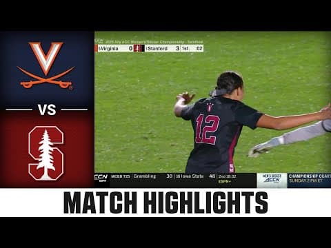 Virginia vs. Stanford Match Highlights | 2025 ACC Women's Soccer