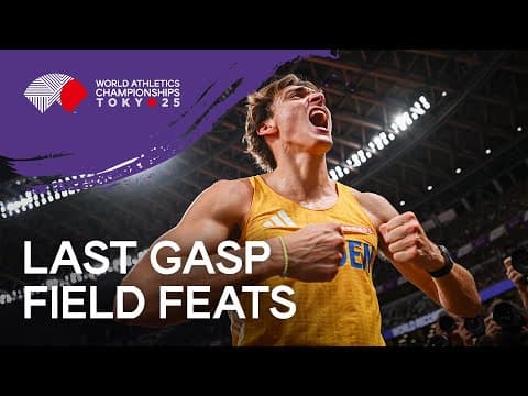 Last Gasp Field Feats | World Athletics Championships Tokyo 25
