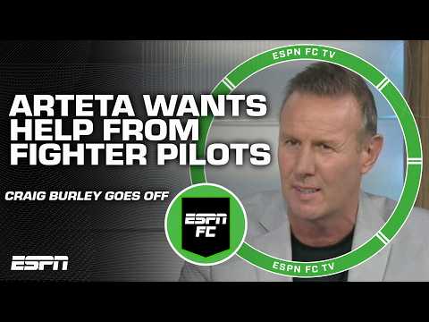 Mikel Arteta wants fighter pilots to improve how he talks to Arsenal players 👀 'REALLY?!' | ESPN FC