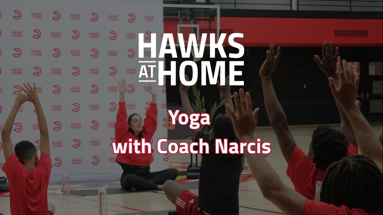 Yoga with Coach Narcis | Hawks At Home Youth Mental Wellness Series