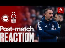 Vítor Pereira’s Reaction 🗣️ | Brighton 2-1 Nottingham Forest | Premier League
