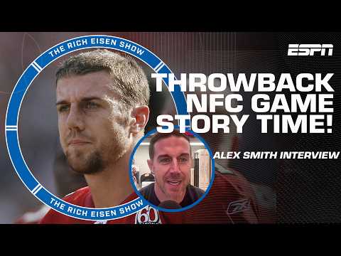 Alex Smith's story time on his MISERABLE 49ers' game vs. the Seahawks ⛈️ | The Rich Eisen Show