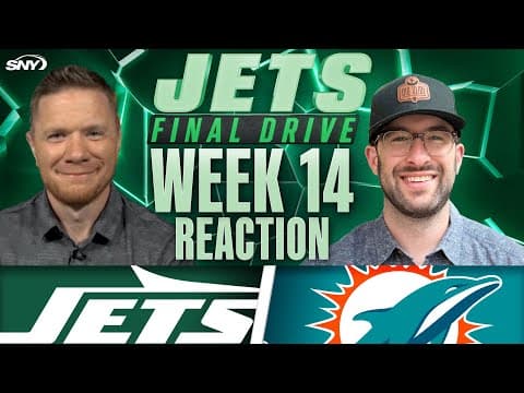 Jets-Dolphins Week 14 reaction with Connor Hughes and Zack Rosenblatt | Jets Final Drive