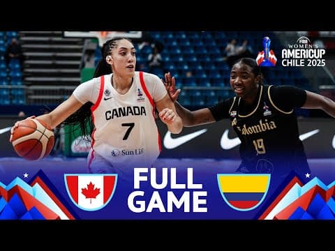 Canada v Colombia | Full Basketball Game | FIBA Women's AmeriCup 2025
