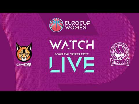 LIVE - CIMSA CBK Mersin v BLMA | EuroCup Women 2025-26 | Semi-Finals