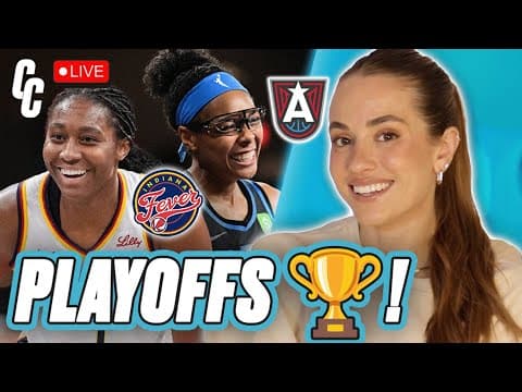 Indiana Fever vs. Atlanta Dream 🔥 (PLAYOFFS WATCH PARTY!)