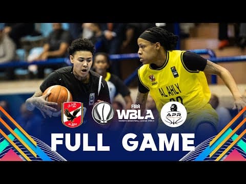 LIVE - Al Ahly Sporting Club v APR WOMEN BBC | FIBA Women's Basketball League Africa 2025