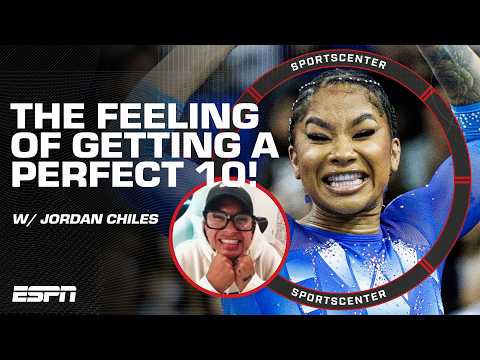Jordan Chiles breaks down the feeling of getting her FIRST perfect 10 on vault 👏 | SportsCenter