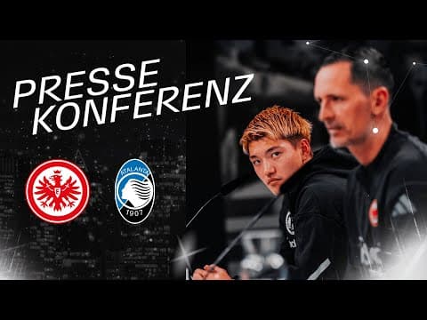 LIVE: Die Pressekonferenz vor Atalanta Bergamo