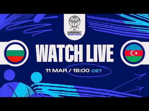 LIVE - Bulgaria v Azerbaijan | FIBA Women's EuroBasket 2027 Qualifiers | First Round
