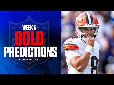 NFL Week 5 BOLD Predictions: Dillon Gabriel & Browns get 1st win, Saints defeat Jaxson Dart, & MORE
