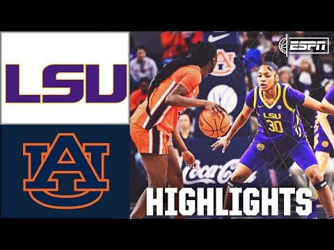 LSU Lady Tigers vs. Auburn Tigers | Full Game Highlights | ESPN College Basketball