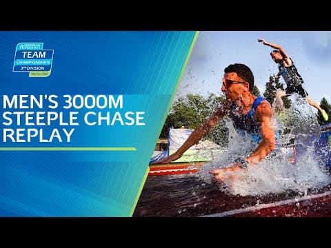 Men’s 3000m Steeplechase REPLAY | European Athletics Team Championships 3rd Division | Maribor 2025