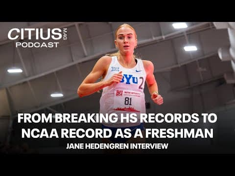 Jane Hedengren On Making The Leap From High School Phenom to NCAA Record Holder at BYU