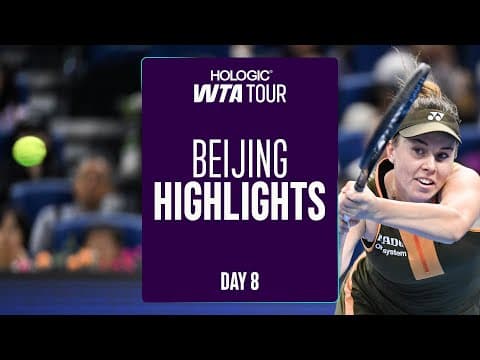 Day 8 in Beijing featuring Navarro, Pegula, Kartal and Noskova | WTA Match Highlights
