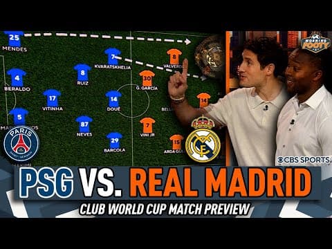 PSG vs. Real Madrid Club World Cup MATCH PREVIEW | Projected Starting XIs 👀 | Morning Footy