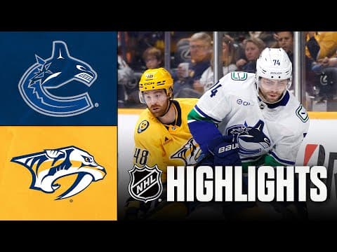 NHL Highlights | Canucks vs. Predators | October 23, 2025