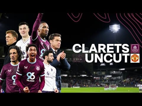 Humphreys & Šeško Net As Anthony Goal Earns Point | CLARETS UNCUT | Burnley 2-2 Manchester United
