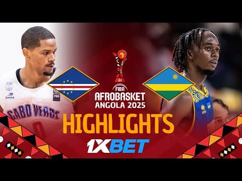 Cape Verde 🇨🇻 vs Rwanda 🇷🇼 | 1XBET Highlights | #AfroBasket 2025