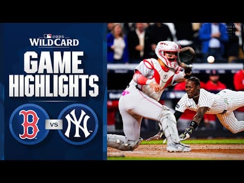 Red Sox vs. Yankees AL Wild Card Game 2 Highlights (10/1/25) | MLB Highlights