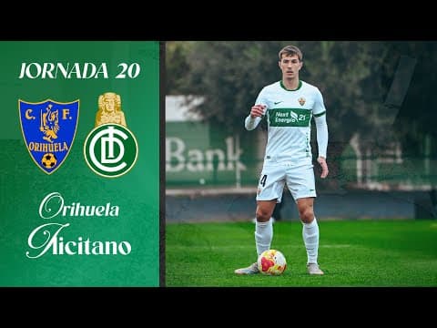Segunda Federación: Orihuela CF - Elche Ilicitano