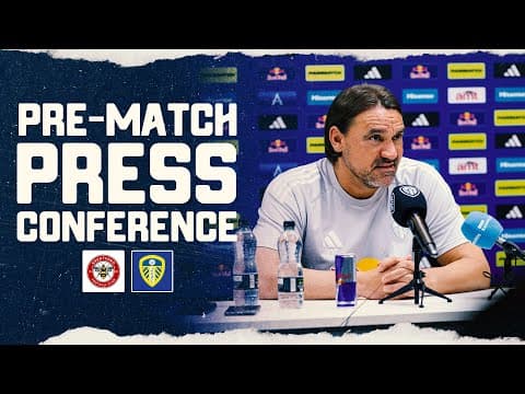 Daniel Farke press conference | Brentford v Leeds United | Premier League