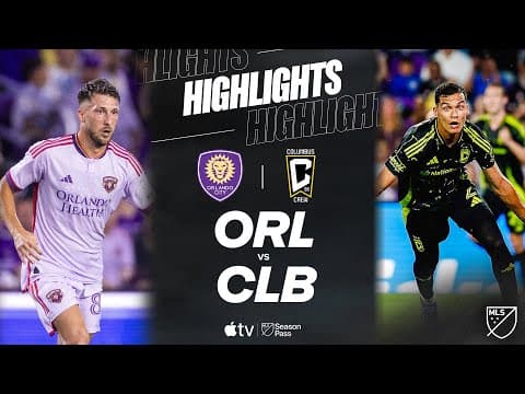 Orlando City vs. Columbus Crew | Full Match Highlights