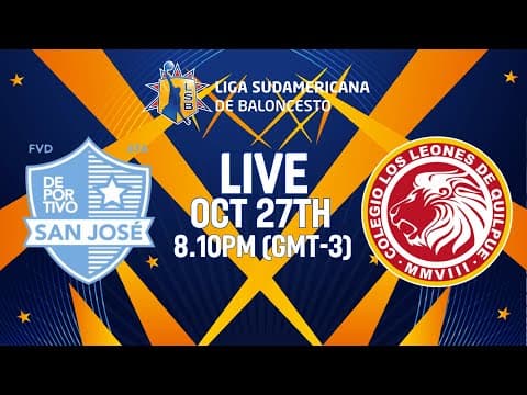 LIVE - San Jose v Leones | Liga Sudamericana de Baloncesto FIBA 2025 | Group Phase