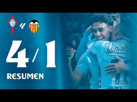 Celta vs Valencia (4-1) | Resumen y goles | LA LIGA EA SPORTS