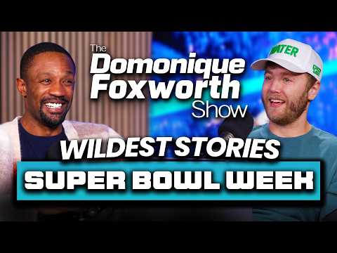 Wildest stories from our Super Bowl week in San Francisco | The Domonique Foxworth Show