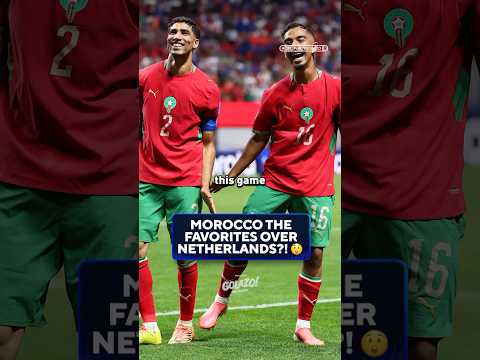 Netherlands-Morocco in the Round of 32 will be BOX OFFICE 🍿