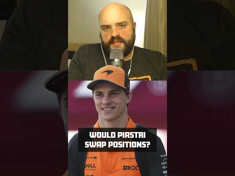 Would Oscar Piastri SWAP Positions With Lando Norris?!